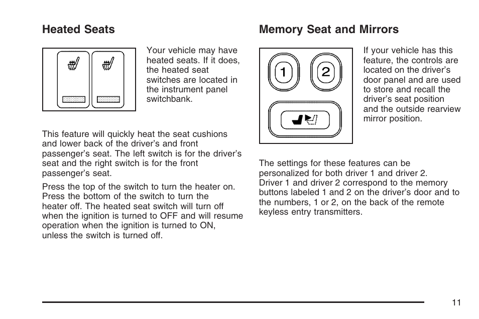 Heated seats, Memory seat and mirrors, Heated seats memory seat and mirrors | Buick 2007 Rendezvous User Manual | Page 11 / 528