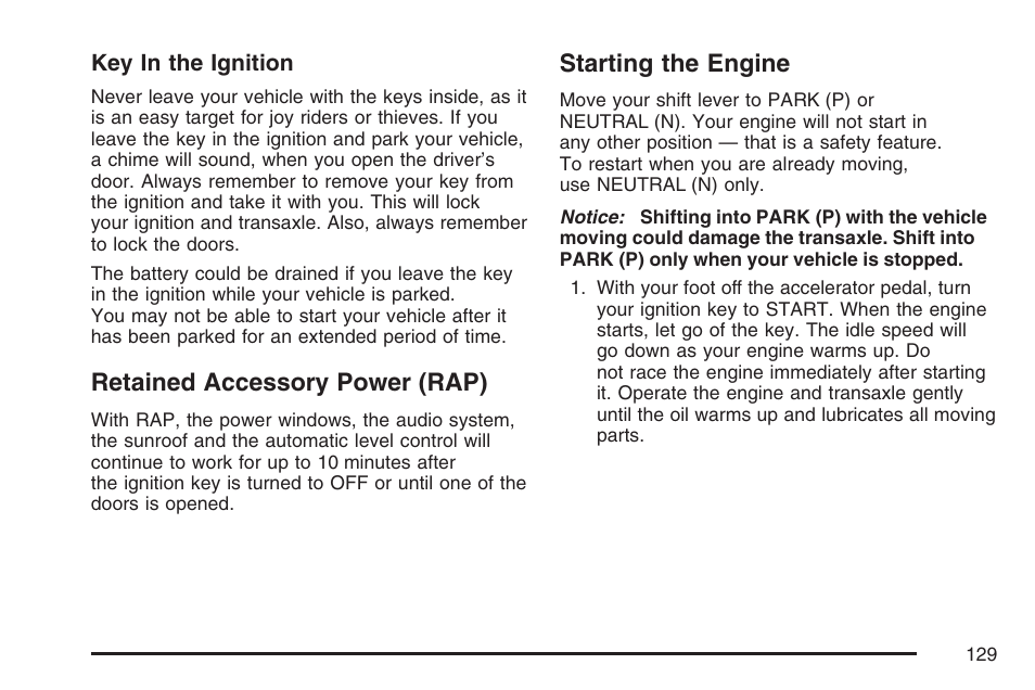 Retained accessory power (rap), Starting the engine, Retained accessory power (rap) starting the engine | Buick 2007 Rendezvous User Manual | Page 129 / 528