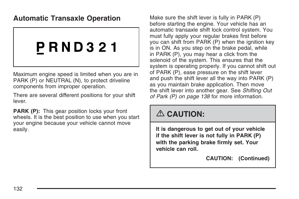 Automatic transaxle operation, Caution | Buick 2007 Rendezvous User Manual | Page 132 / 528