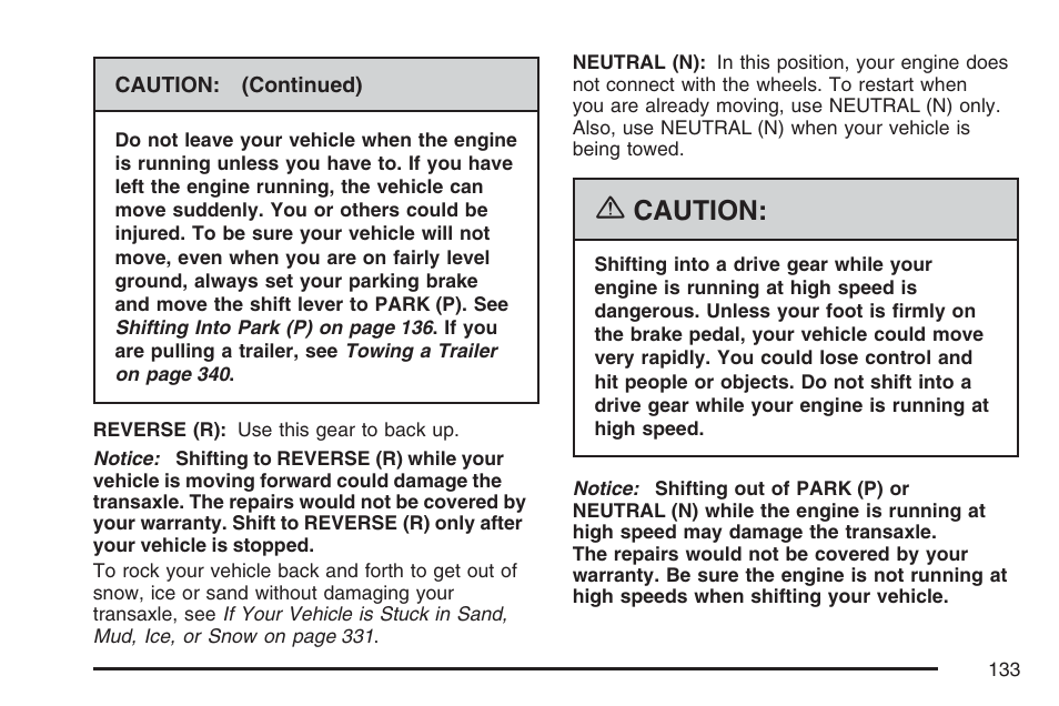 Caution | Buick 2007 Rendezvous User Manual | Page 133 / 528