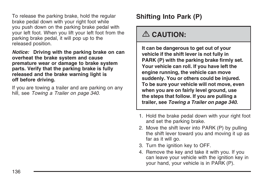 Shifting into park (p), Caution | Buick 2007 Rendezvous User Manual | Page 136 / 528