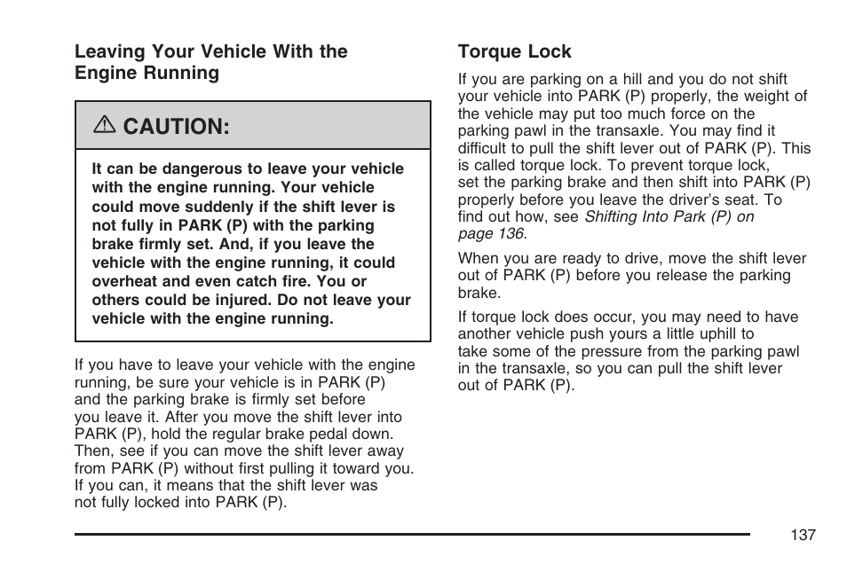 Caution | Buick 2007 Rendezvous User Manual | Page 137 / 528