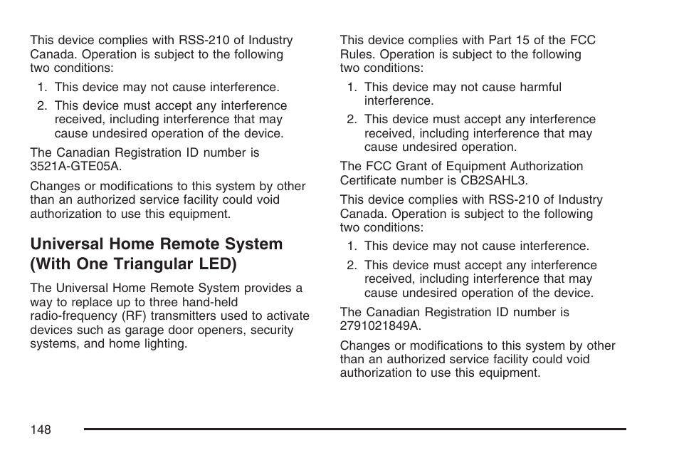 Universal home remote system, With one triangular led) | Buick 2007 Rendezvous User Manual | Page 148 / 528