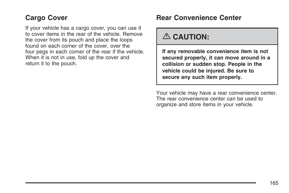 Cargo cover, Rear convenience center, Cargo cover rear convenience center | Buick 2007 Rendezvous User Manual | Page 165 / 528