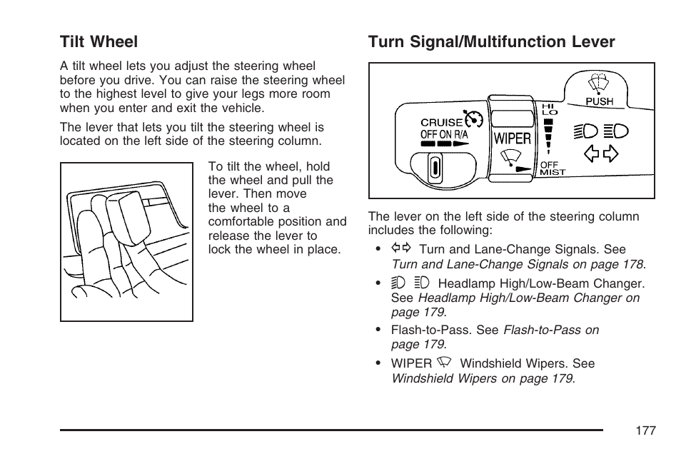 Tilt wheel, Turn signal/multifunction lever, Tilt wheel turn signal/multifunction lever | Turn, Signal/multifunction lever | Buick 2007 Rendezvous User Manual | Page 177 / 528