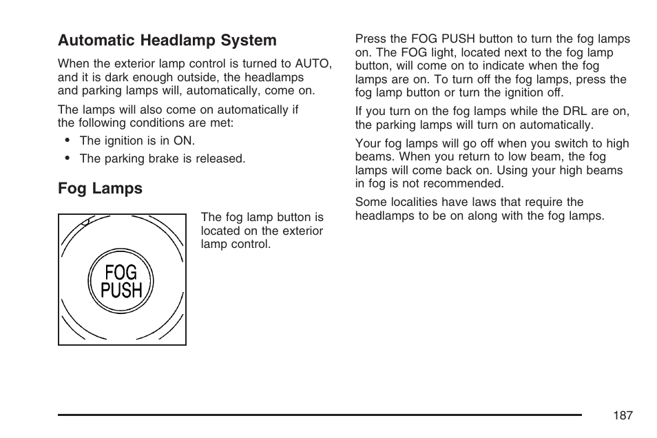 Automatic headlamp system, Fog lamps, Automatic headlamp system fog lamps | Buick 2007 Rendezvous User Manual | Page 187 / 528