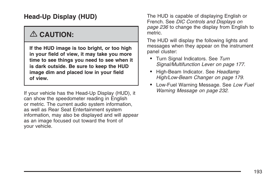 Head-up display (hud), Caution | Buick 2007 Rendezvous User Manual | Page 193 / 528