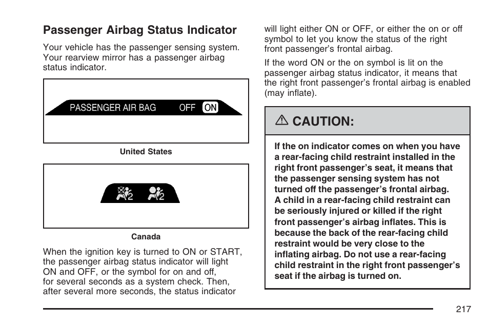 Passenger airbag status indicator, Caution | Buick 2007 Rendezvous User Manual | Page 217 / 528