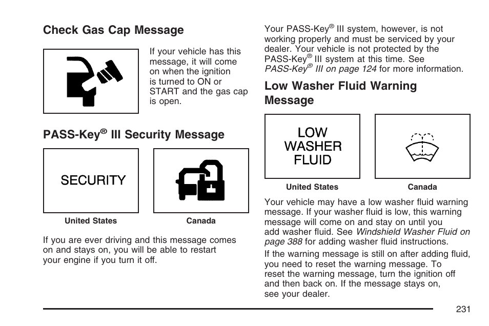 Check gas cap message, Pass-key® iii security message, Low washer fluid warning message | Check gas cap message pass-key, Iii security message, Pass-key | Buick 2007 Rendezvous User Manual | Page 231 / 528