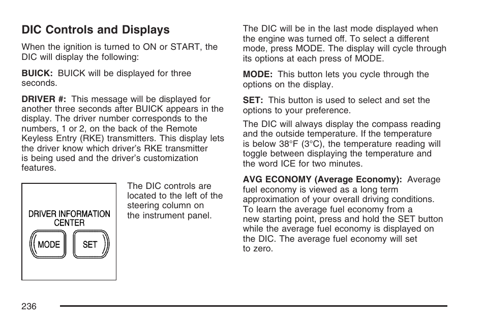 Dic controls and displays | Buick 2007 Rendezvous User Manual | Page 236 / 528