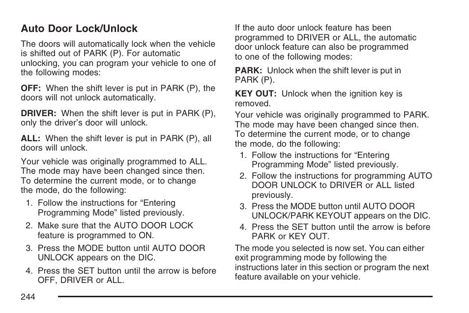 Auto door lock/unlock | Buick 2007 Rendezvous User Manual | Page 244 / 528