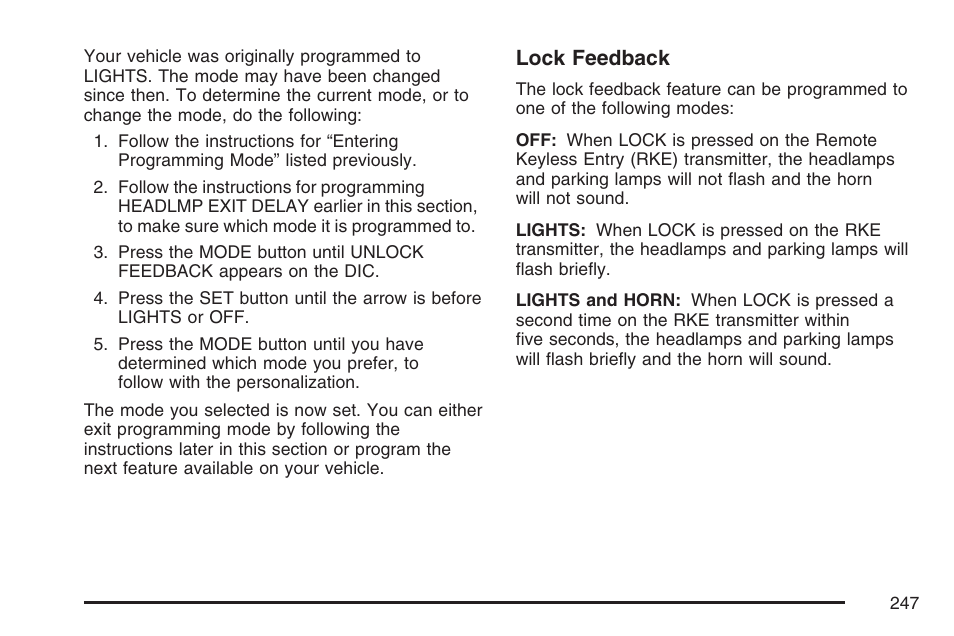 Lock feedback | Buick 2007 Rendezvous User Manual | Page 247 / 528