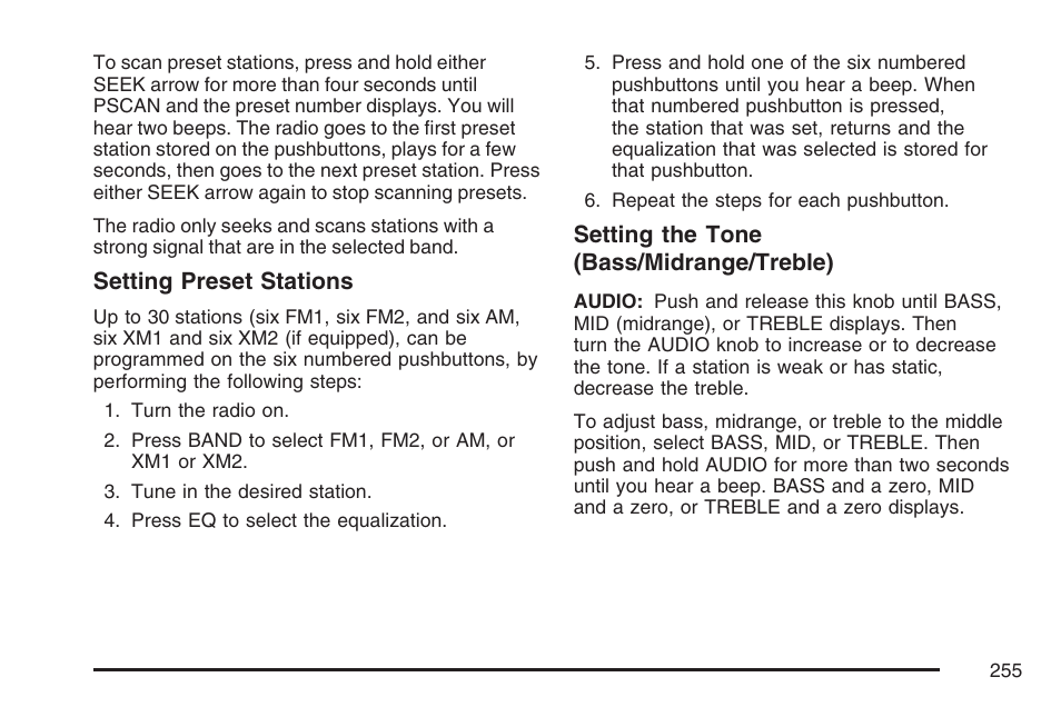 Setting preset stations, Setting the tone (bass/midrange/treble) | Buick 2007 Rendezvous User Manual | Page 255 / 528