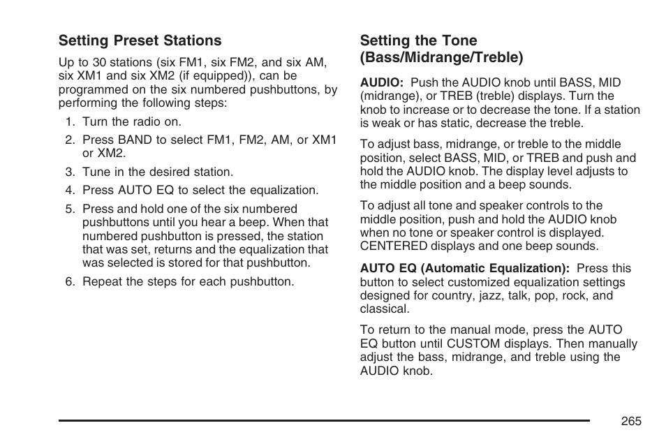 Setting preset stations, Setting the tone (bass/midrange/treble) | Buick 2007 Rendezvous User Manual | Page 265 / 528