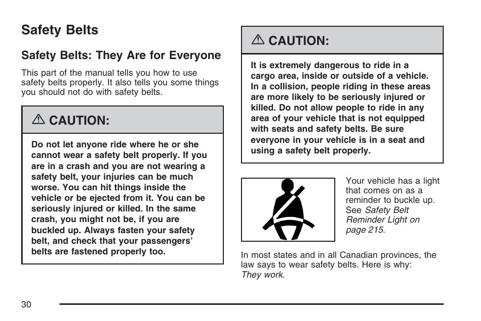 Safety belts, Safety belts: they are for everyone | Buick 2007 Rendezvous User Manual | Page 30 / 528