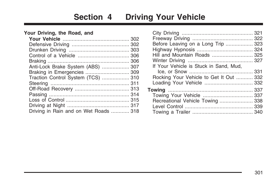 Driving your vehicle | Buick 2007 Rendezvous User Manual | Page 301 / 528