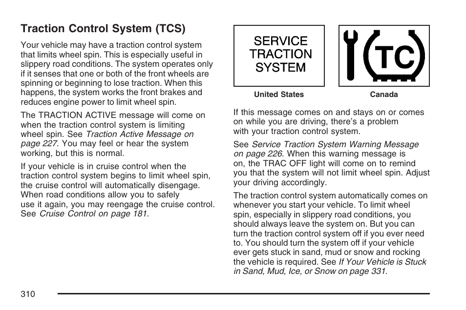 Traction control system (tcs) | Buick 2007 Rendezvous User Manual | Page 310 / 528