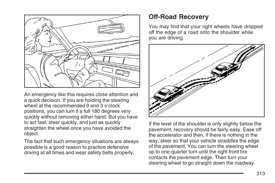 Off-road recovery | Buick 2007 Rendezvous User Manual | Page 313 / 528