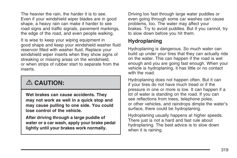 Caution | Buick 2007 Rendezvous User Manual | Page 319 / 528