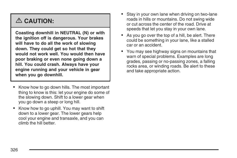 Caution | Buick 2007 Rendezvous User Manual | Page 326 / 528