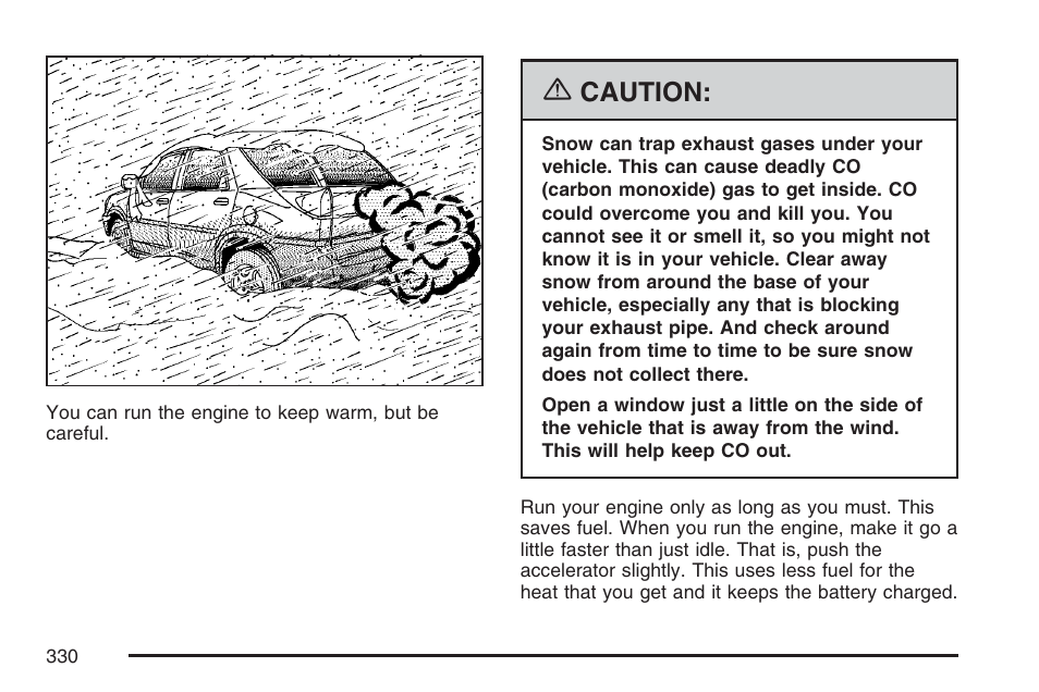 Caution | Buick 2007 Rendezvous User Manual | Page 330 / 528