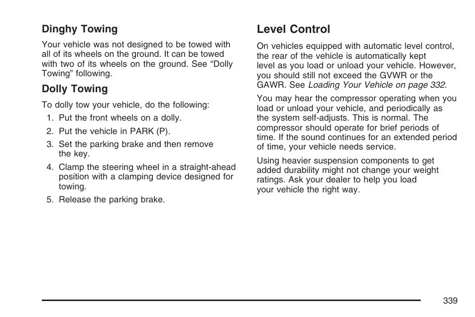 Level control | Buick 2007 Rendezvous User Manual | Page 339 / 528