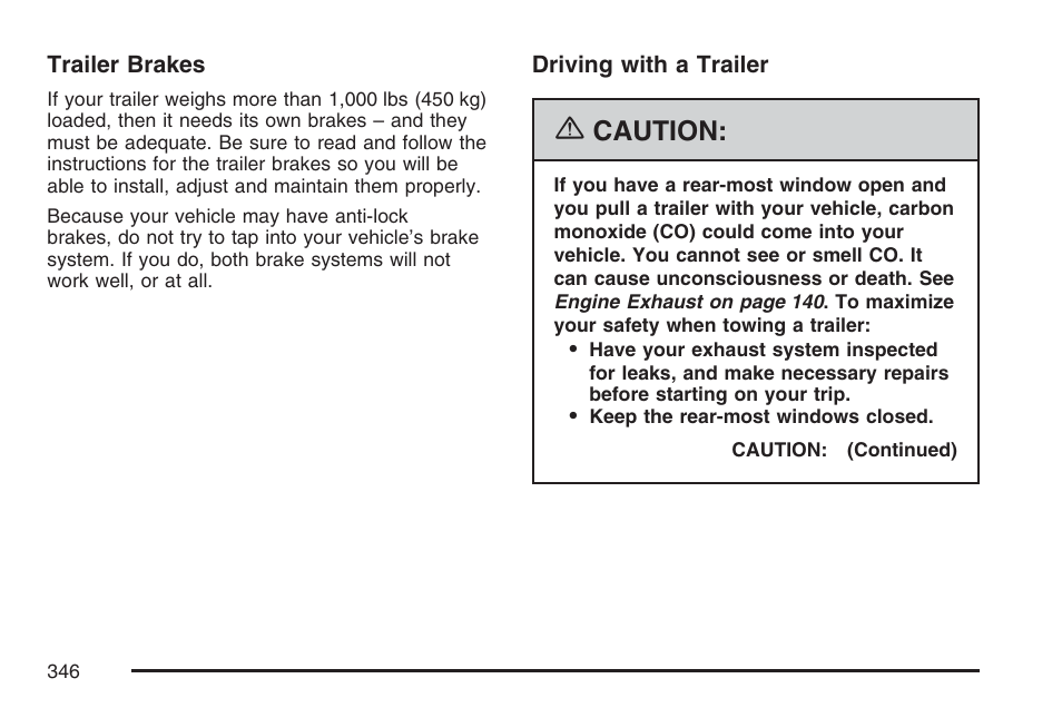 Caution | Buick 2007 Rendezvous User Manual | Page 346 / 528