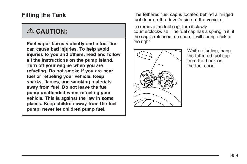 Filling the tank, Caution | Buick 2007 Rendezvous User Manual | Page 359 / 528