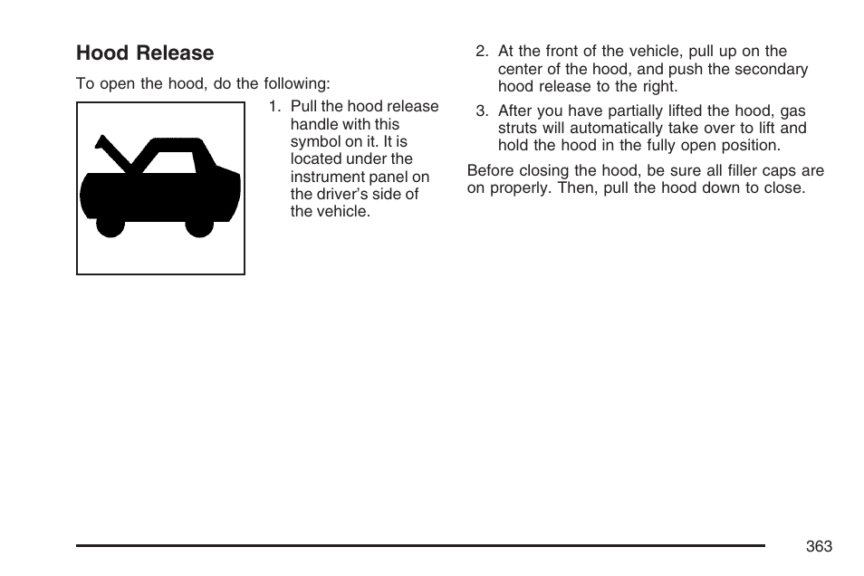 Hood release | Buick 2007 Rendezvous User Manual | Page 363 / 528