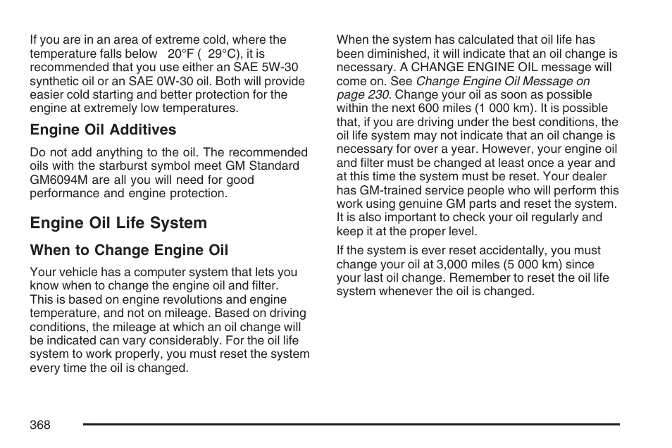 Engine oil life system | Buick 2007 Rendezvous User Manual | Page 368 / 528