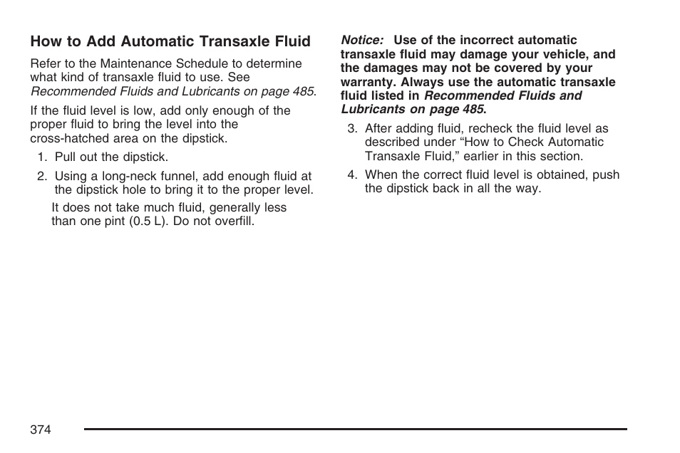 How to add automatic transaxle fluid | Buick 2007 Rendezvous User Manual | Page 374 / 528