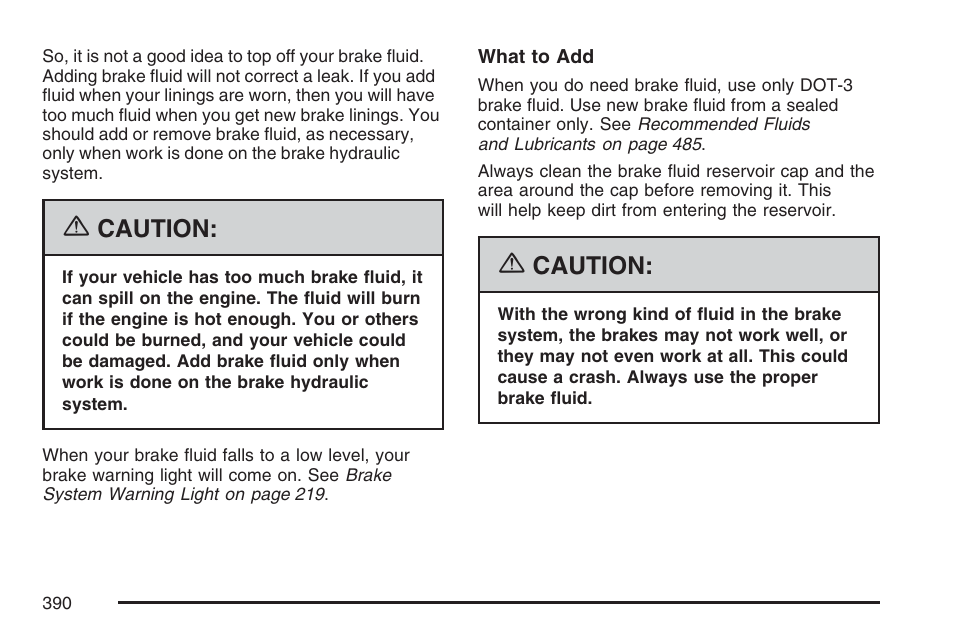 Caution | Buick 2007 Rendezvous User Manual | Page 390 / 528