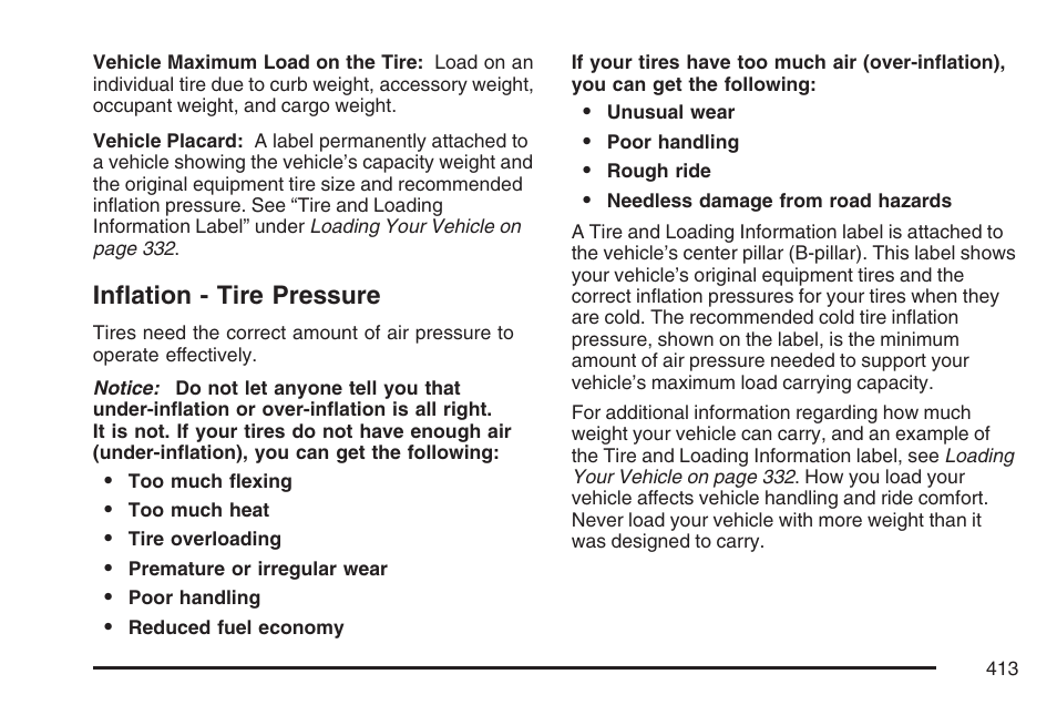 Inflation - tire pressure | Buick 2007 Rendezvous User Manual | Page 413 / 528