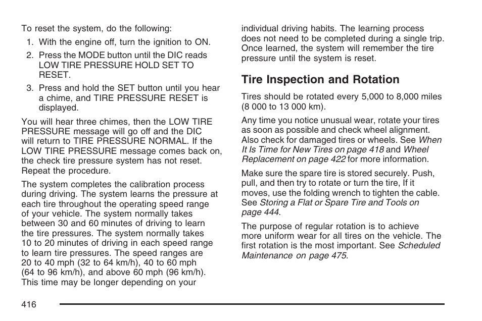 Tire inspection and rotation | Buick 2007 Rendezvous User Manual | Page 416 / 528