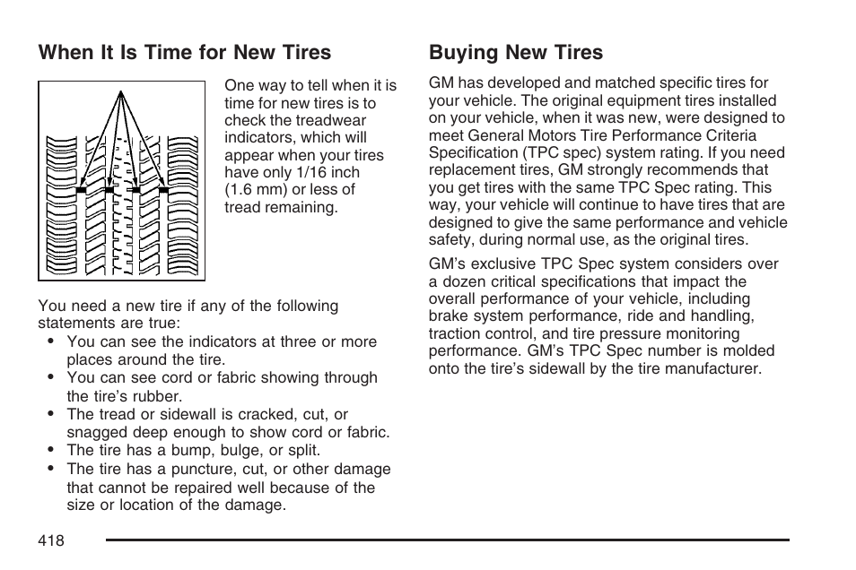 When it is time for new tires, Buying new tires, When it is time for new tires buying new tires | Buick 2007 Rendezvous User Manual | Page 418 / 528