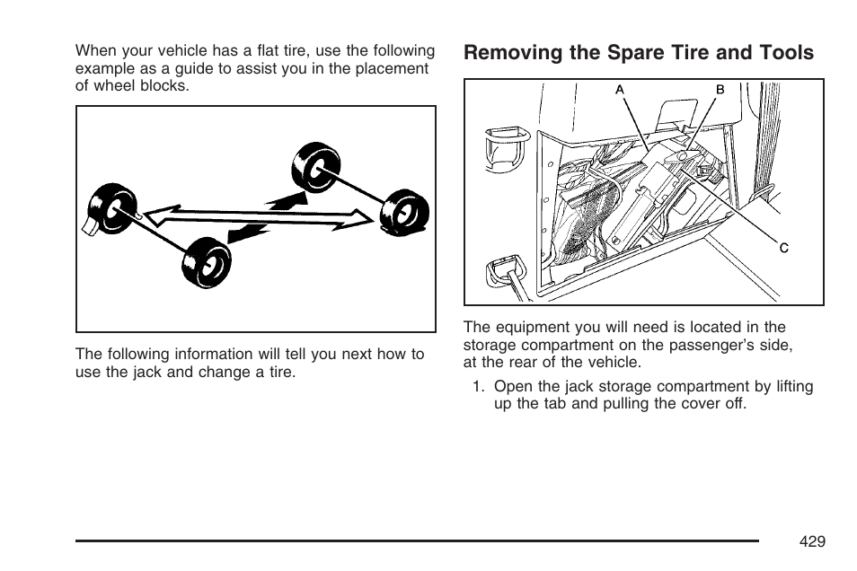 Removing the spare tire and tools | Buick 2007 Rendezvous User Manual | Page 429 / 528