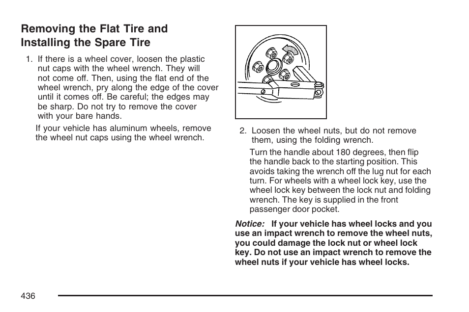 Removing the flat tire and installing, The spare tire | Buick 2007 Rendezvous User Manual | Page 436 / 528