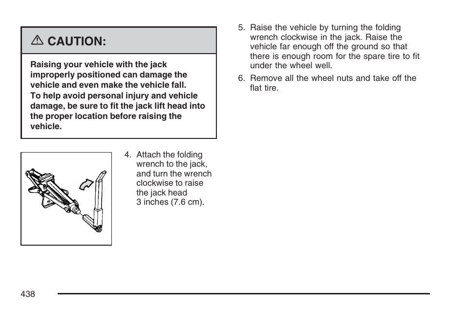 Caution | Buick 2007 Rendezvous User Manual | Page 438 / 528