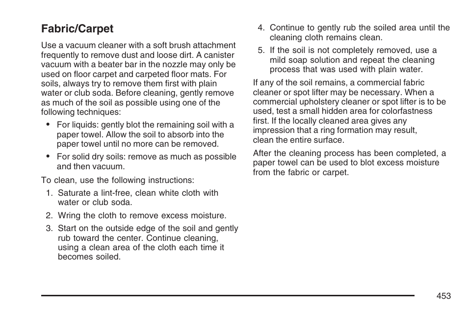 Fabric/carpet | Buick 2007 Rendezvous User Manual | Page 453 / 528