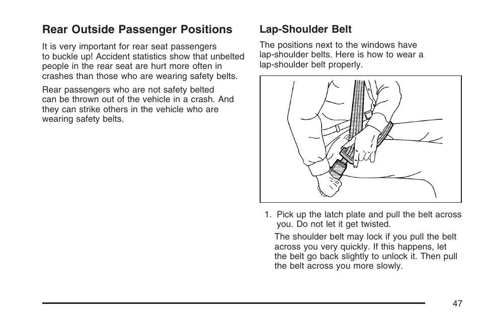 Rear outside passenger positions | Buick 2007 Rendezvous User Manual | Page 47 / 528