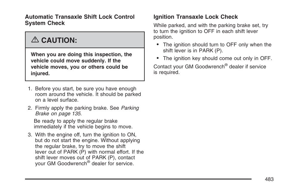 Caution | Buick 2007 Rendezvous User Manual | Page 483 / 528