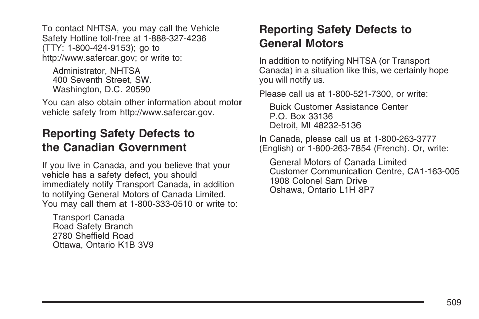 Reporting safety defects to general motors, Reporting safety defects to the, Canadian government | Reporting safety defects to, General motors | Buick 2007 Rendezvous User Manual | Page 509 / 528