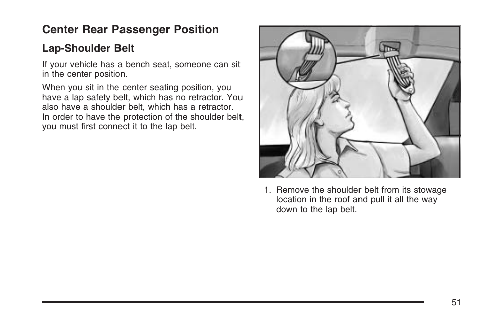 Center rear passenger position | Buick 2007 Rendezvous User Manual | Page 51 / 528