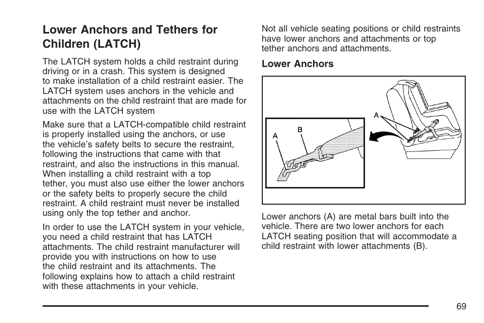 Lower anchors and tethers for children (latch), Lower anchors and tethers for, Children (latch) | Buick 2007 Rendezvous User Manual | Page 69 / 528