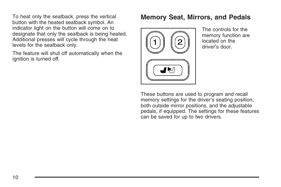 Memory seat, mirrors, and pedals | Buick 2007 Rainier User Manual | Page 10 / 534