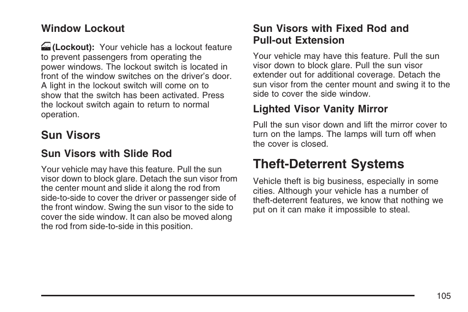 Sun visors, Theft-deterrent systems | Buick 2007 Rainier User Manual | Page 105 / 534