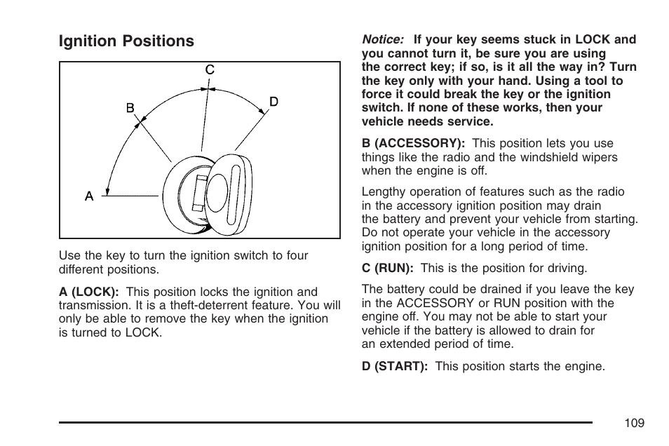 Ignition positions | Buick 2007 Rainier User Manual | Page 109 / 534