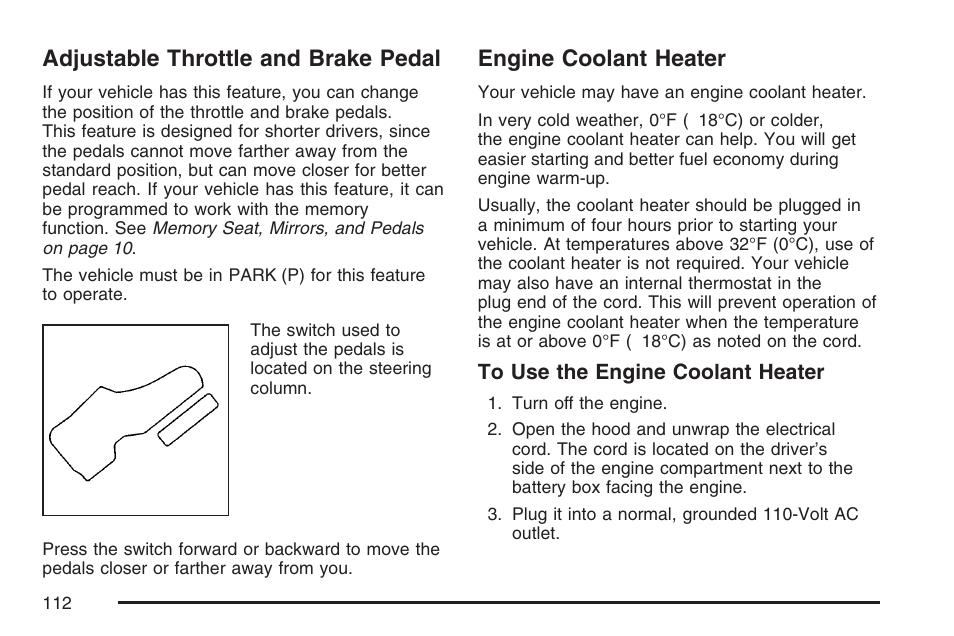Adjustable throttle and brake pedal, Engine coolant heater | Buick 2007 Rainier User Manual | Page 112 / 534