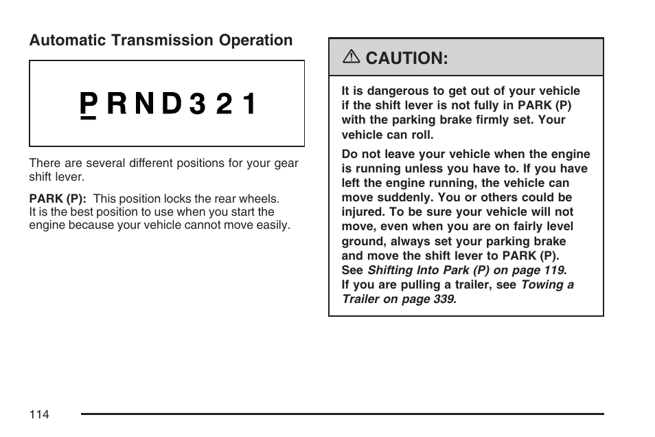 Automatic transmission operation, Caution | Buick 2007 Rainier User Manual | Page 114 / 534