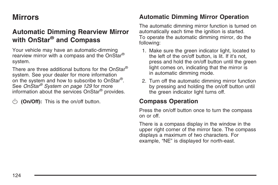 Mirrors, Automatic dimming rearview mirror, With onstar | And compass, Automatic dimming rearview mirror with onstar, Automatic dimming mirror operation, Compass operation | Buick 2007 Rainier User Manual | Page 124 / 534